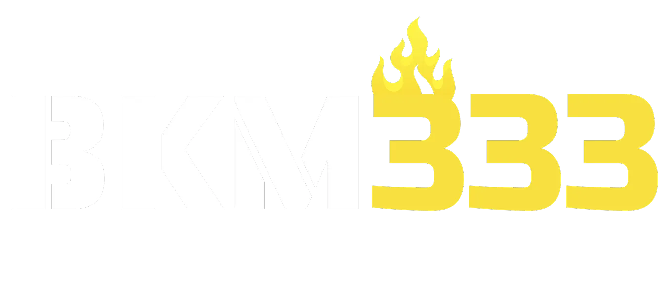 BKM333 ศูนย์รวมความบันเทิงเดิมพันออนไลน์ครบวงจร